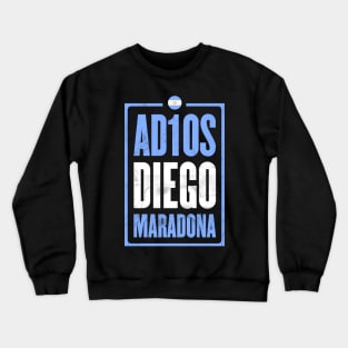 Adios Diego Maradona Crewneck Sweatshirt